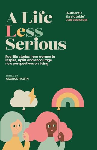 A life Less Serious