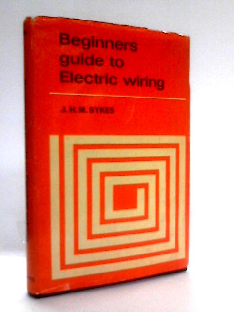 Beginner's Guide to Electric Wiring