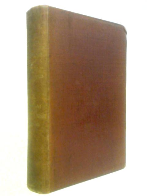 The Ideal Life: And Other Unpublished Addresses