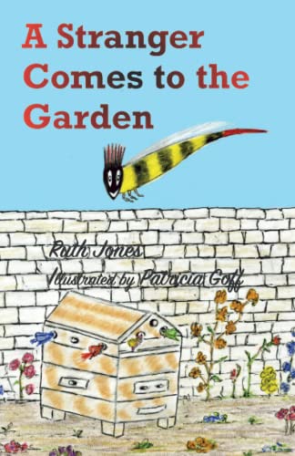 A Stranger Comes to the Garden