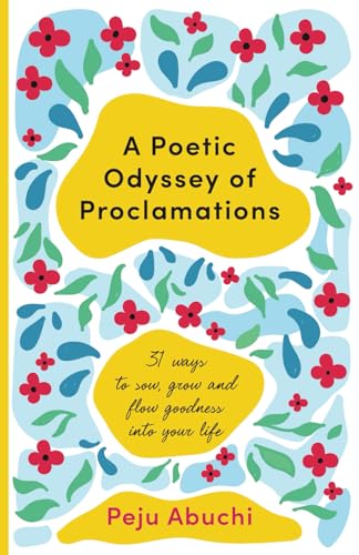 A Poetic Odyssey of Proclamations