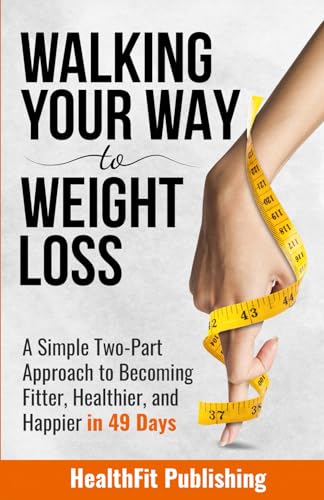 Walking Your Way to Weight Loss