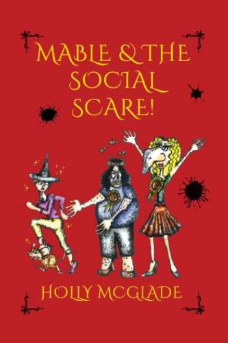 Mable & The Social Scare