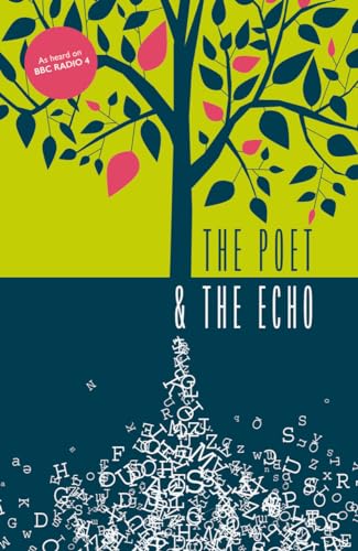 The Poet and the Echo