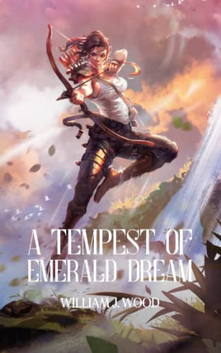 A Tempest of Emerald Dream (Tales of Malmar)