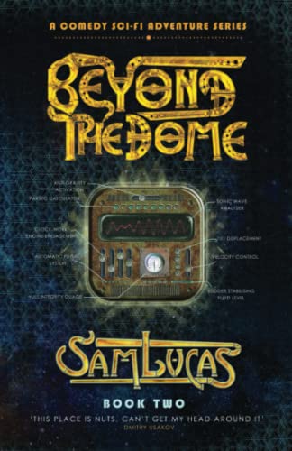 Beyond the Dome
