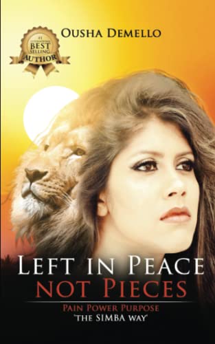 LEFT IN PEACE NOT PIECES: PAIN POWER PURPOSE, The SIMBA way