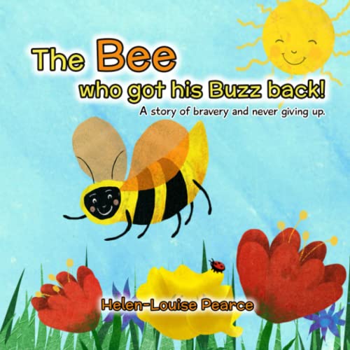 The Bee Who Got His Buzz Back