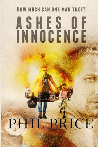 Ashes of Innocence: (The Wilson Files, Book 1)