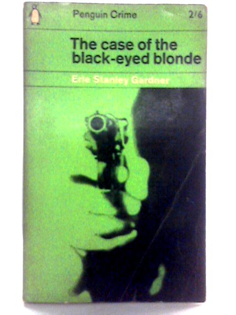 The Case Of The Black-Eyed Blonde