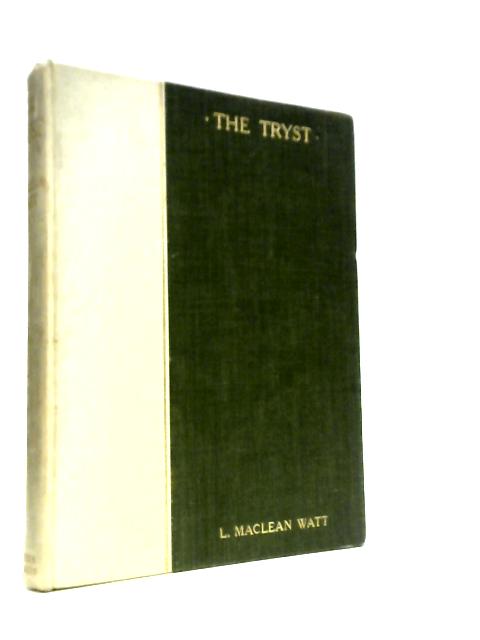 The Tryst A Book Of The Soul
