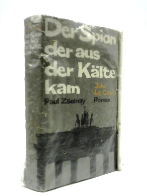 Der Spion Der Aus Der Kalte Kam