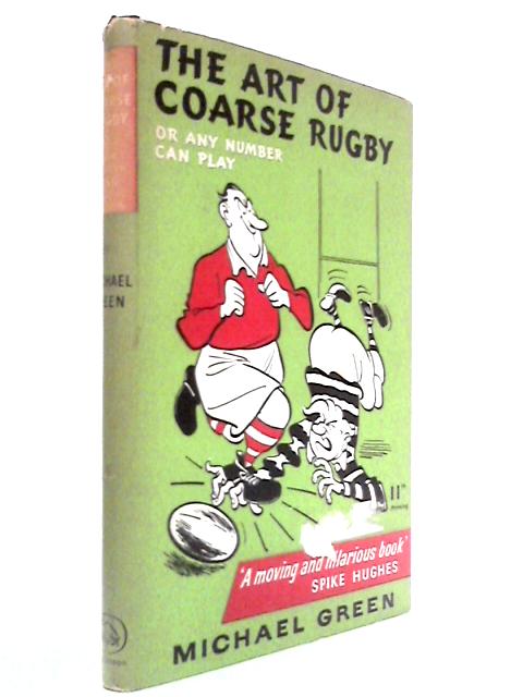 The Art of Coarse Rugby
