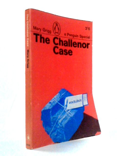 The Challenor Case (Penguin Specials)