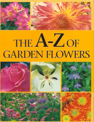 The A-Z of Garden Flowers