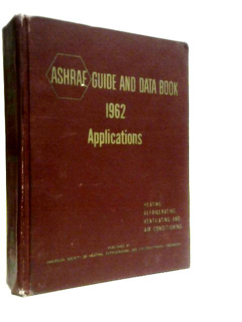 Ashrae Guide and Data Book 1962 Applications