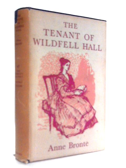 The Tenant Of Wildfell Hall