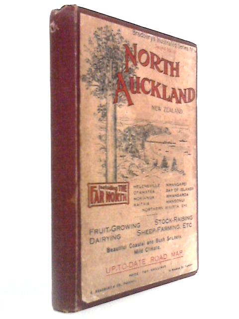 North Auckland, New Zealand (Bradbury's Illustrated Series No. IV)
