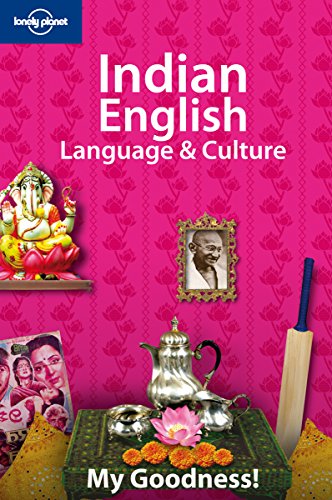 Lonely Planet Indian English Language & Culture