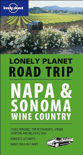 Napa and Sonoma Wine Country