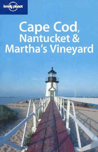 Cape Cod, Nantucket and Martha's Vineyard
