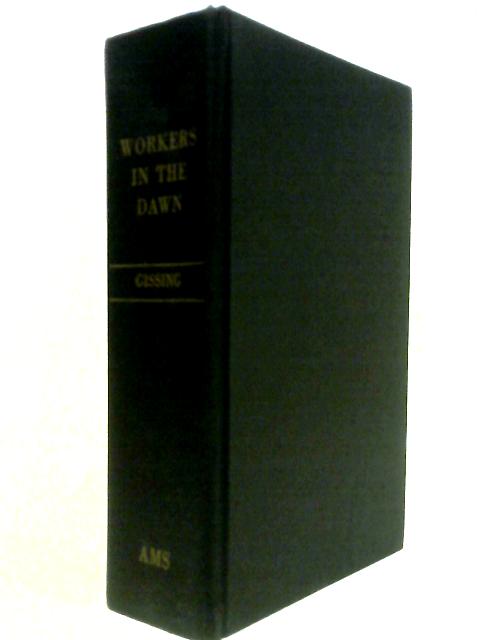 Workers In The Dawn Vols 1-3