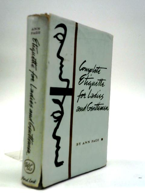 Complete Etiquette for Ladies and Gentlemen