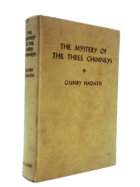 The Mystery of the Three Chimneys