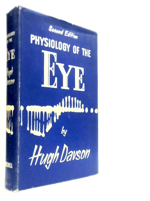The Physiology of the Eye