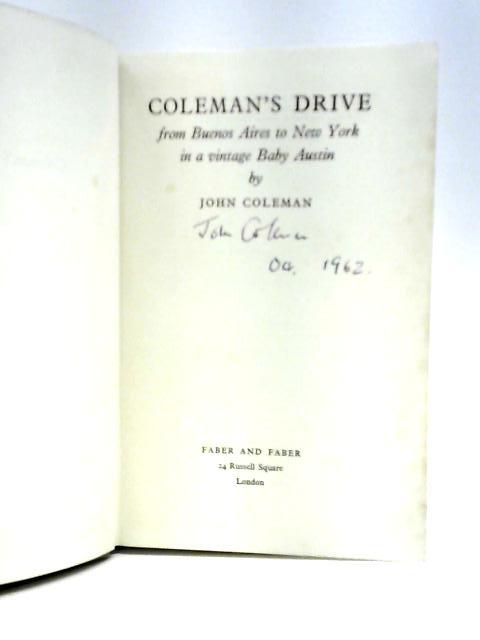 Coleman's Drive - From Buenos Aires to New York in a Vintage Baby Austin