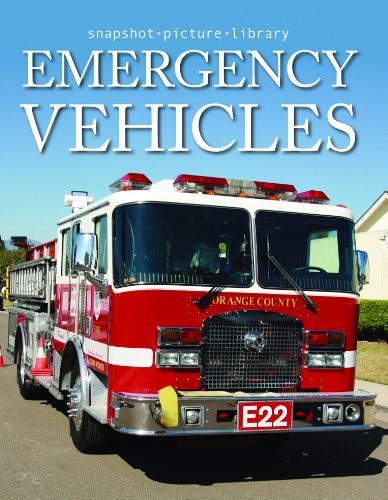 Emergency Vehicles (Snapshot Picture Library Series)