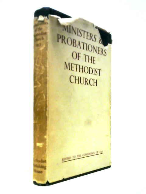 Ministers and Probationers of the Methodist Church