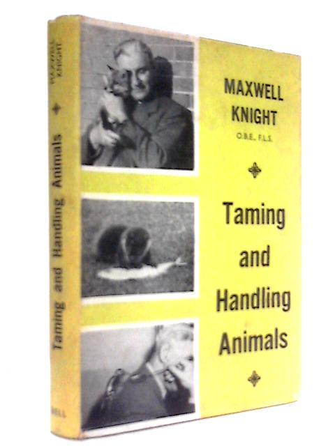 Taming And Handling Animals