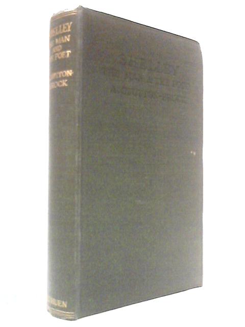 Shelley: The Man and The Poet