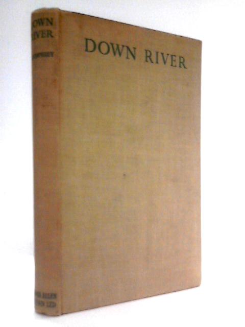 Down River A Canoe Tour on the Severn and Thames