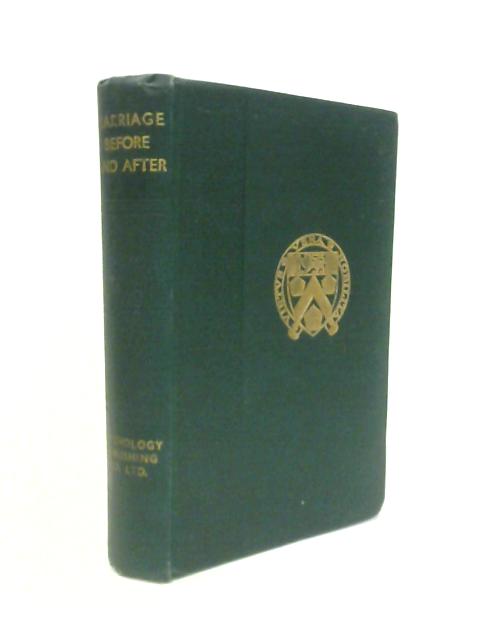 Marriage, Before and After