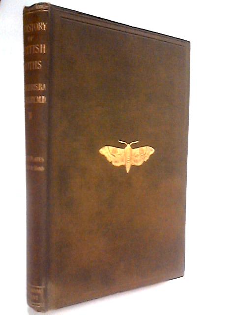 A History of British Moths - Volume the Second