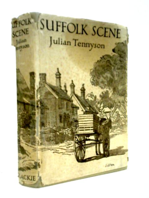 Suffolk Scene: A Book of Description and Adventure