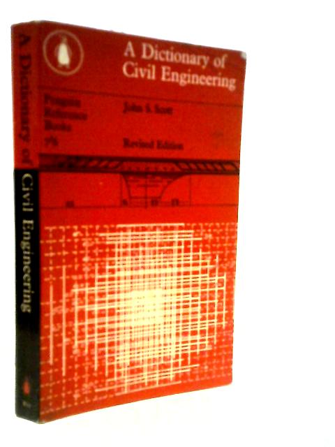 A Dictionary Of Civil Engineering (Penguin Reference Books)