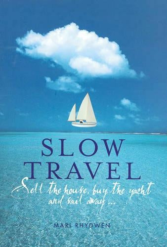Slow Travel