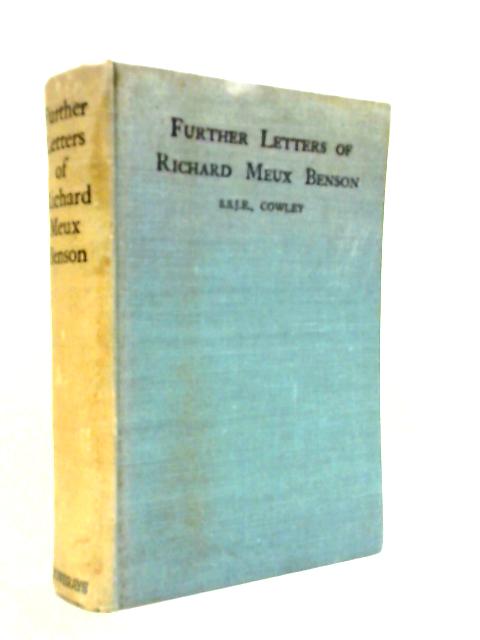 Further Letters Of Richard Meux Benson