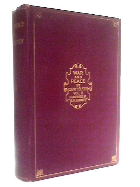 War and Peace: Vol. II - III & IV