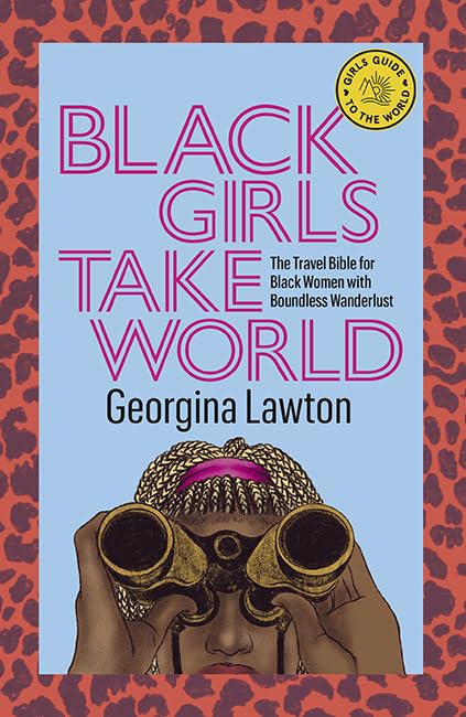 Black Girls Take World