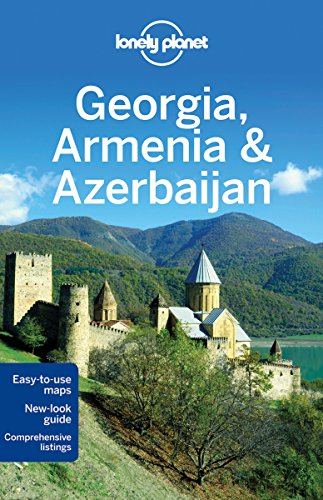 Lonely Planet Georgia, Armenia & Azerbaijan