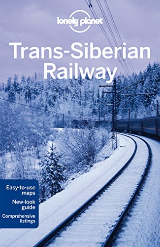 Lonely Planet Trans-Siberian Railway