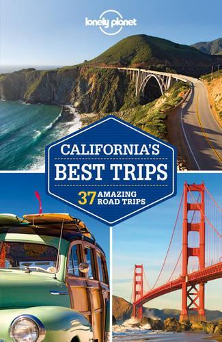 Lonely Planet California's Best Trips