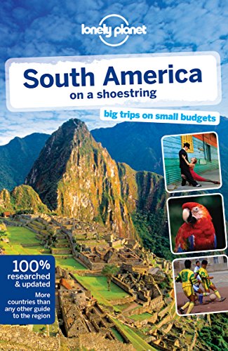 Lonely Planet South America on a Shoestring