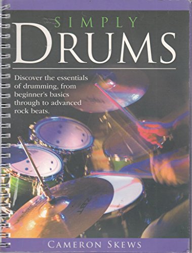 Simply Drums - Discover the essentials of drumming, from beginner's basics through to advanced rock bands.