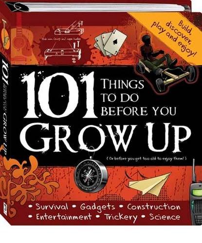 101 Things to do Before You Grow Up