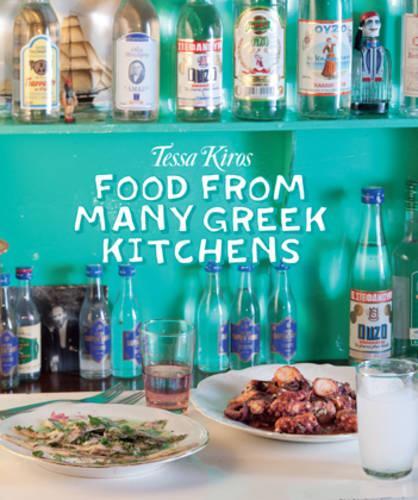 Tessa Kiros - Food from Many Greek Kitchens